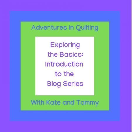 Exploring the Basics: Introduction to the Blog Series, featured by top US quilting blog and shop Seams Like a Dream Quilt Designs!