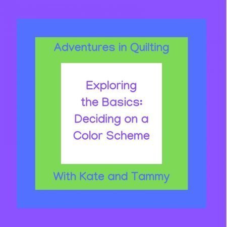 Exploring the Basics: Deciding on a Color Scheme, featured on top US quilting blog and shop Seams Like a Dream Quilt Designs!