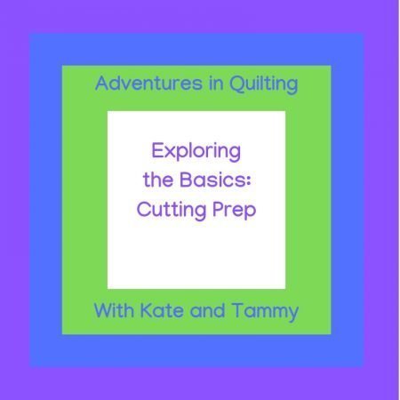 Exploring Quilting Basics: 4 Fabric Cutting Prep Tips featured by top US sewing and quilting blog, Kate Colleran Designs