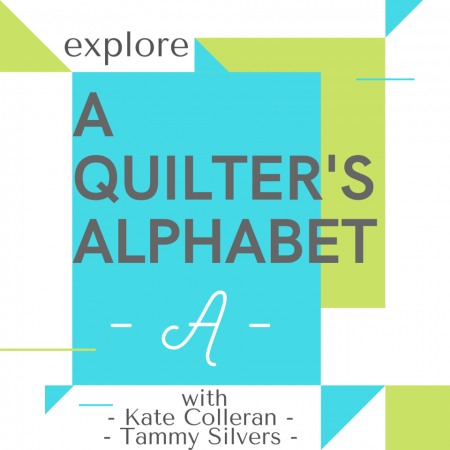 A Quilter's Alphabet, Exploring Quilting Terms: A is for Appliqué in Quilting featured by top US quilting blog and shop, Seams Like a Dream Quilt Designs