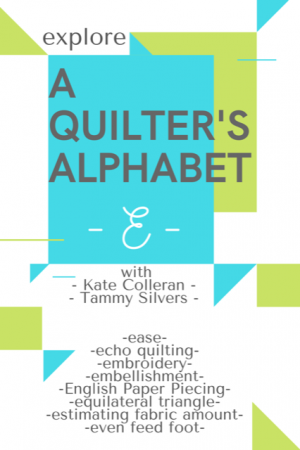 Seams Like a Dream Quilt Designs, a top US quilting blog and shop shares A Quilter's Alphabet- E is for English Paper Piecing, Equilateral Triangle and Estimated Fabric