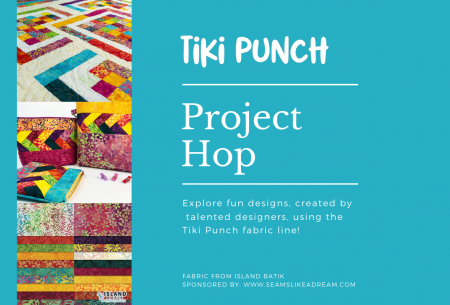 Top US quilting blog and shop, Seams Like a Dream Quilt Designs, shares quilts made with Tiki Punch fabrics and a giveaway!