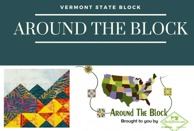 State Quilt Block Tour: Vermont