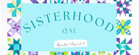 Top US quilting blog and shop, Kate Colleran Designs, shares about her new Sisterhood Quilt Along for 2022!