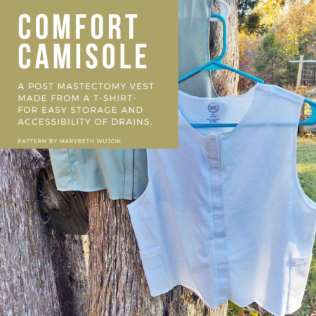 Making the Comfort Camisole - a post mastectomy vest