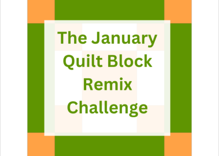 January Quilt Block Remix Challenge – My fabric pull