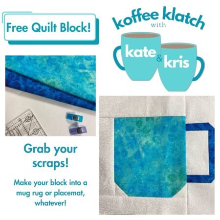 Top US quilting blog and shop, Kate Colleran Designs, shares a free quilt block pattern and shares about an upcoming QAL! Image is a collage about the free coffee kup quilt block in blues and off white.