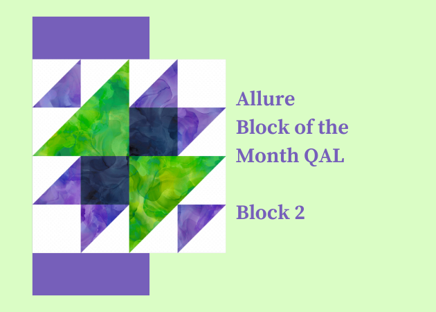 Allure BOM QAL Tips for Block 2