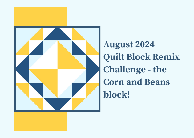 Remix! Corn and Beans Quilt Block!