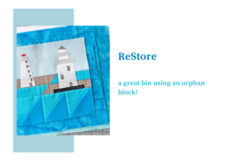 ReStore – a fabric bin using orphan quilt blocks!