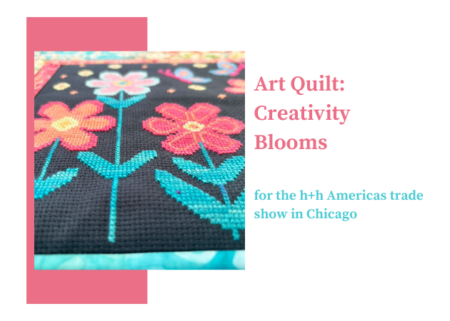 Art Quilt for the Art Installation at the h+h Americas show